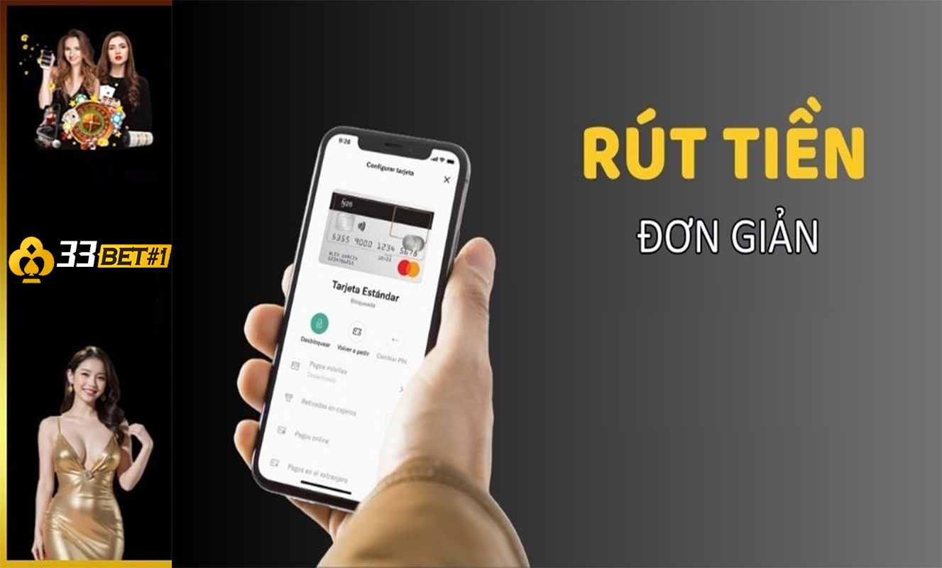 mot so loi rut tien 33bet